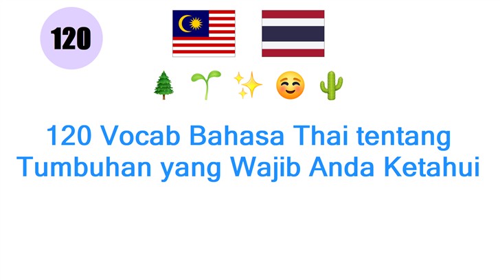120 Vocab Bahasa Thai tentang Tumbuhan yang Wajib Anda Ketahui